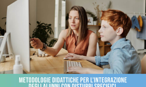 Metodologie didattiche per l’integrazione degli alunni con disturbi specifici di apprendimento (DSA)